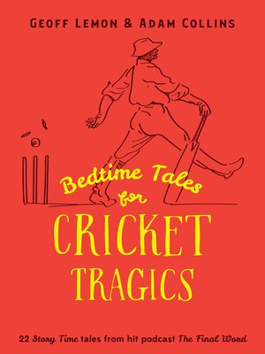 cover image of Bedtime Tales for Cricket Tragics